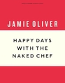 HAPPY DAYS WITH NAKED CHEF