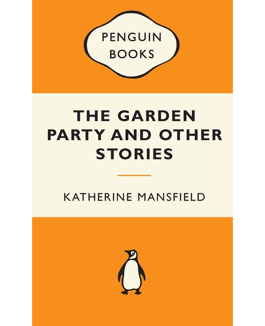 THE GARDEN PARTY AND OTHER STORIES