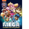 PAW PATROL MEGA COLOURING AND ACTIVITY BOOK