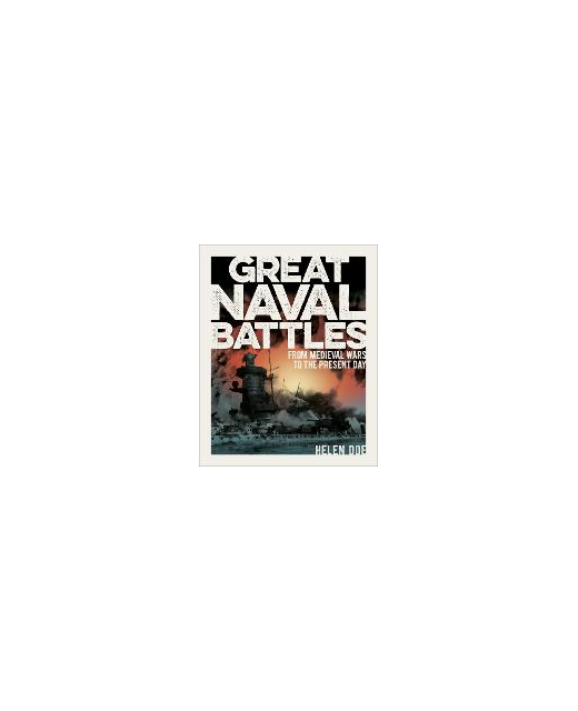 GREAT NAVAL BATTLES