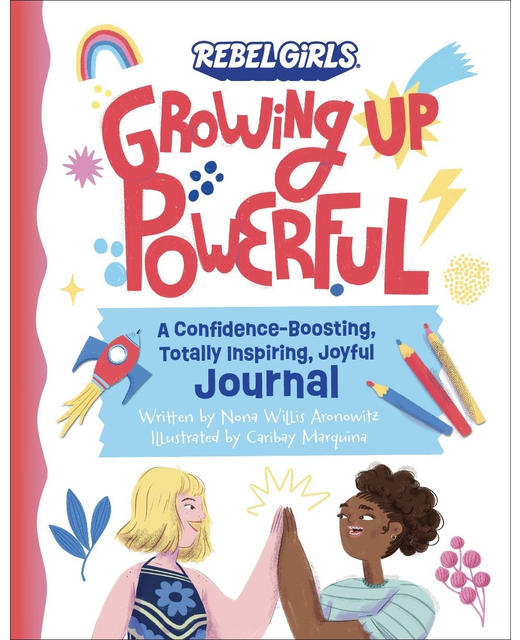GROWING UP POWERFUL JOURNAL