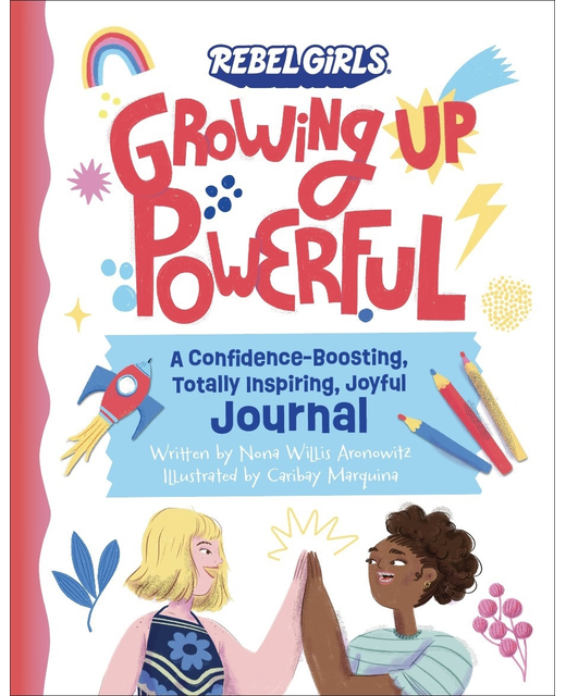 GROWING UP POWERFUL JOURNAL