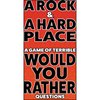 ROCK AND A HARD PLACE CARD GAME