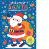 DRESS ME UP SANTA COLOURING & ACTIVITY