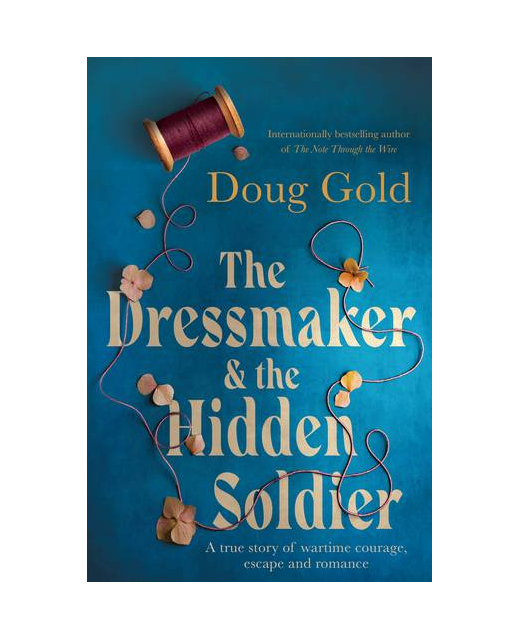 THE DRESSMAKER AND THE HIDDEN SOLDIER