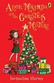 ALICE MIRANDA AND THE CHRISTMAS MYSTERY