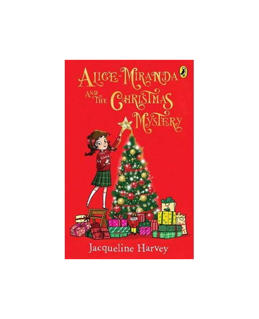 ALICE MIRANDA AND THE CHRISTMAS MYSTERY