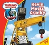 THOMAS & FRIENDS KEVIN MEETS CRANKY