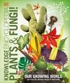 KNOWLEDGE ENCYLOPEDIA PLANTS & FUNGI