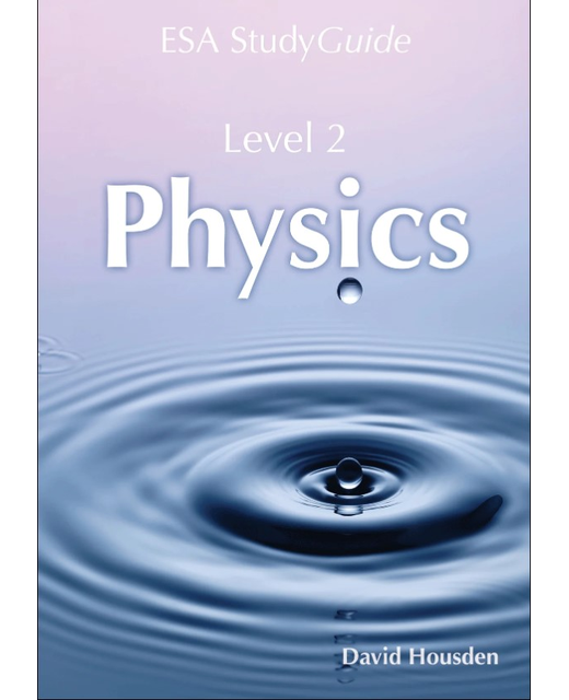 SG NCEA Level 2 Physics Study Guide
