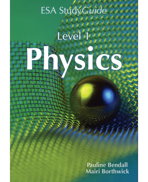 SG NCEA Level 1 Physics Study Guide