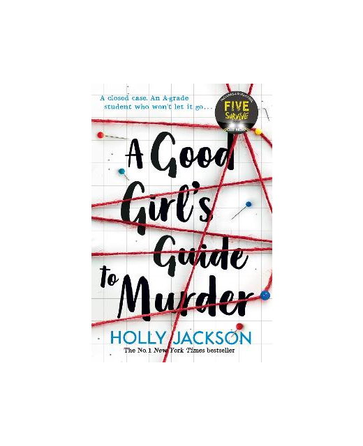 A GOOD GIRL'S GUIDE TO MURDER