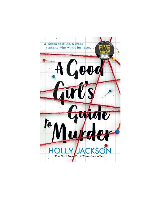 A GOOD GIRL'S GUIDE TO MURDER