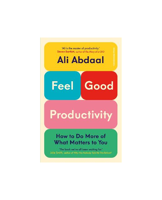 FEEL GOOD PRODUCTIVITY