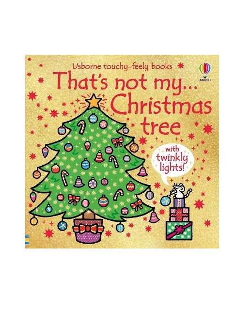 THATS NOT MY CHRISTMAS TREE
