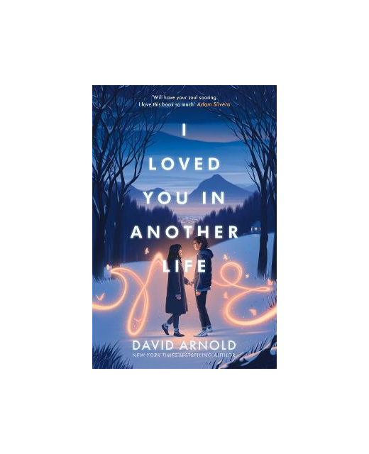 I LOVED YOU IN ANOTHER LIFE
