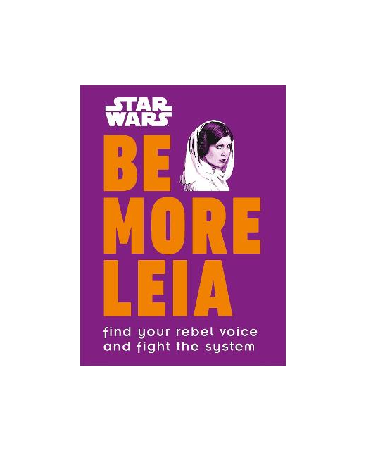 STAR WARS BE MORE LEIA