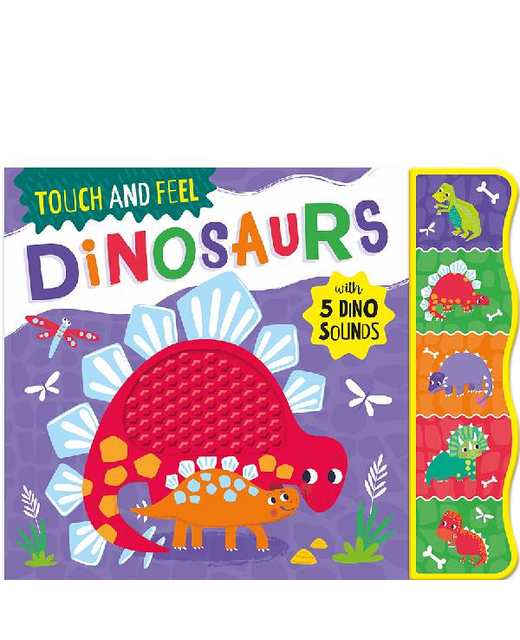 TOUCH AND FEEL DINOSAUR SOUND BOOK