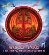 WINGS OF FIRE GUIDE TO DRAGON WORLD