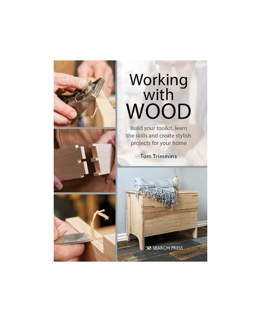WORKING WITH WOOD