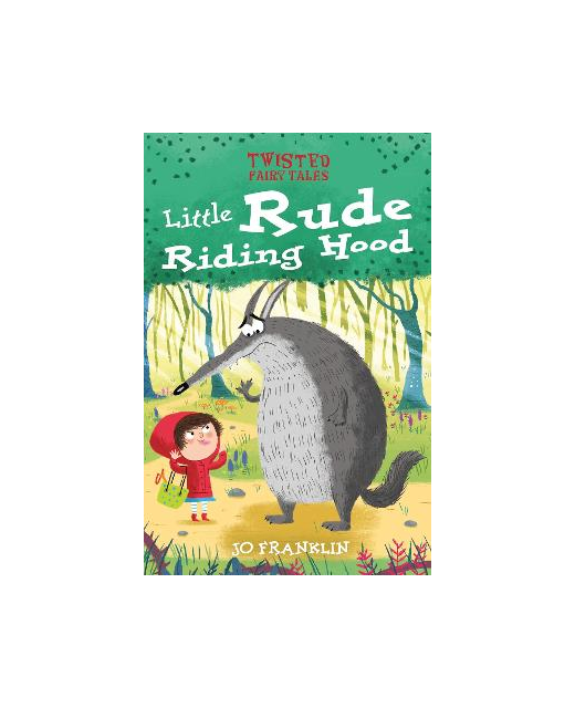 LITTLE RUDE RIDING HOOD