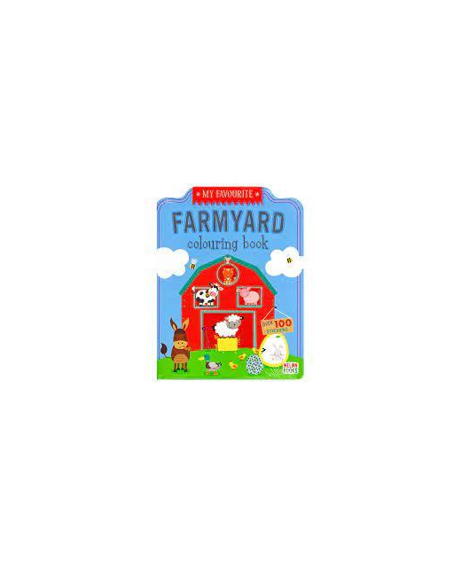 MY FAVOURITE FARMYARD COLOURING BOOK