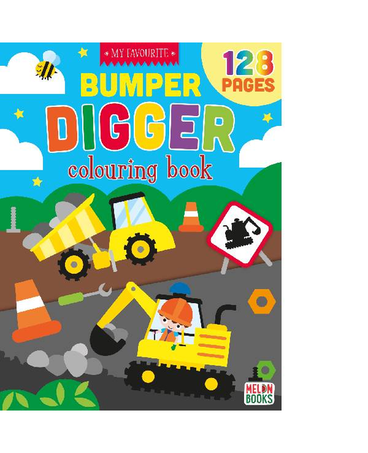 MY FAVOURITE BUMPER DIGGER COLOURING BOOK