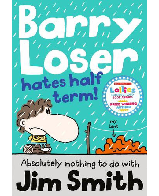 BARRY LOSER HATES HALF TERM