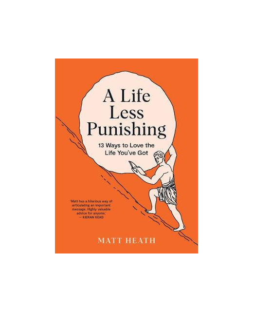 A LIFE LESS PUNISHING