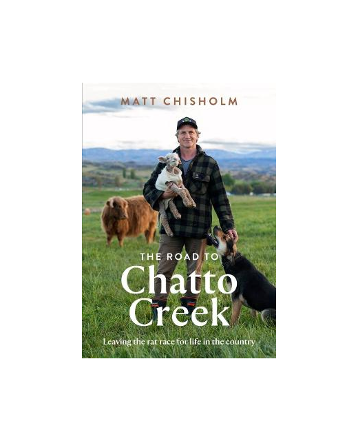 THE ROAD TO CHATTO CREEK