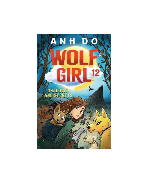 Wolf Girl 12 - Shadows and Secrets
