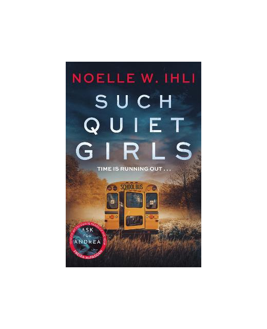 SUCH QUIET GIRLS