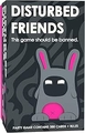 DISTURBED FRIENDS CARD GAME