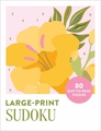 LARGE PRINT SUDOKU 