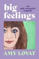 BIG FEELINGS