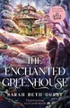 THE ENCHANTED GREENHOUSE 