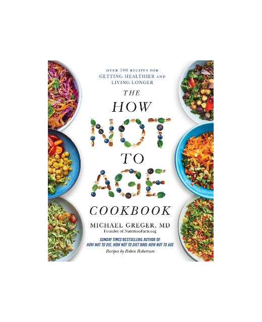 HOW NOT TO AGE COOKBOOK