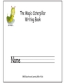 THE MAGIC CATERPILLAR WRITING BOOK A5