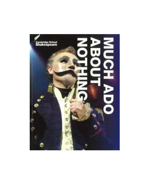 Much Ado About Nothing  Cambridge School Shakespeare