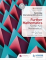Cambridge International AS and A Level Further Mathematics  Further Pure Mathematics 2