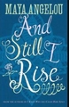 And Still I Rise
