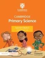 Cambridge Primary Science Learner's Book 2 + Digital Access