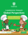 Cambridge Primary Global Perspectives - Learner's Skills Book 4 + Digital Access 1 Year