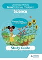 Cambridge Primary Revise for Primary Checkpoint - Science Study Guide