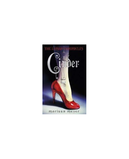 Cinder - The Lunar Chronicles Book 1