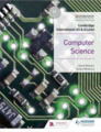 Cambridge International AS and a Level Computer Science