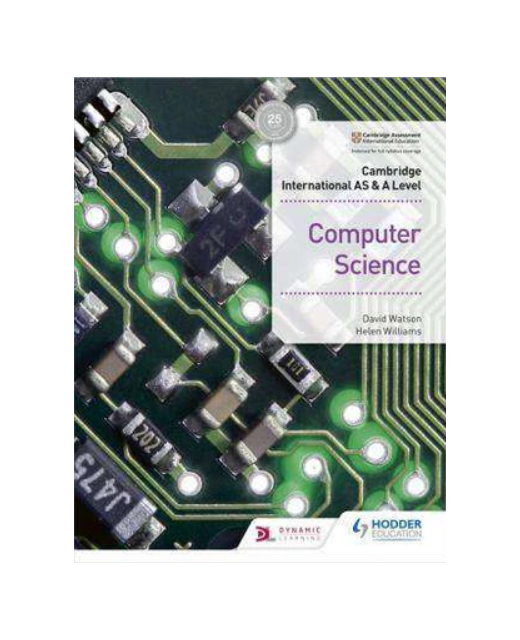 Cambridge International AS and a Level Computer Science