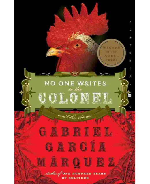 No One Writes to the Colonel And Other Stories