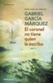 El Coronel No Tiene Quien Le Escriba