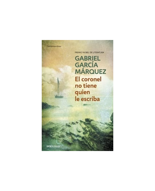 El Coronel No Tiene Quien Le Escriba